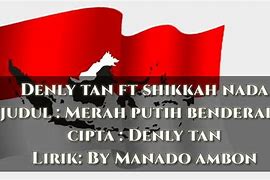 Merah Putih Benderaku